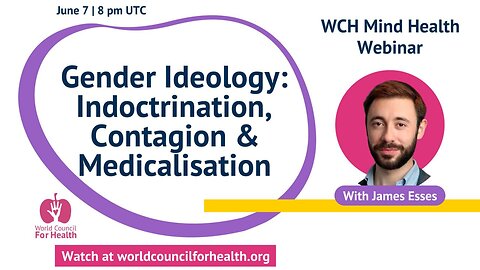 Gender Ideology with James Esses | Mind Health Webinar