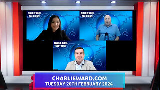 CHARLIE WARD DAILY NEWS WITH PAUL BROOKER & DREW DEMI - TUESDAY 20TH FEBRUARY 2024