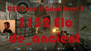 CS2 Face-It Grind - Face-It Level 5 - 1132 Elo - de_ancient