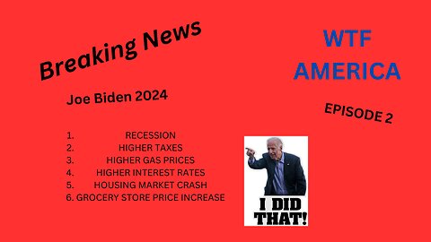 WTF AMERICA EPISODE 2 JOE BIDDEN 2024