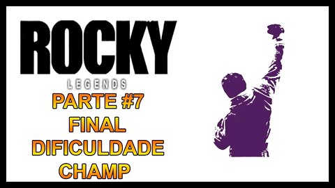 [PS2] - Rocky Legends - [Parte 7 Final - Career Mode] - Dificuldade Champ - 60 Fps - 1440p