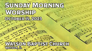 2023 10 15 Worship Service