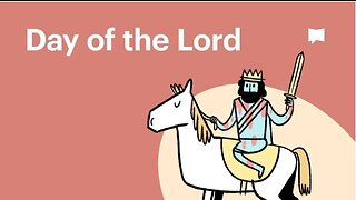 What is the Day of the Lord