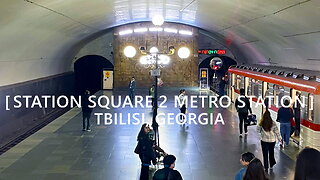 Tbilisi Walks: Station Square 2 Metro Station