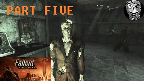 (PART 05) [Jason Bright & His Followers] Fallout: New Vegas - Ultimate Edition