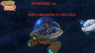 POKEMON SNAP EP 15 O VULCÃO