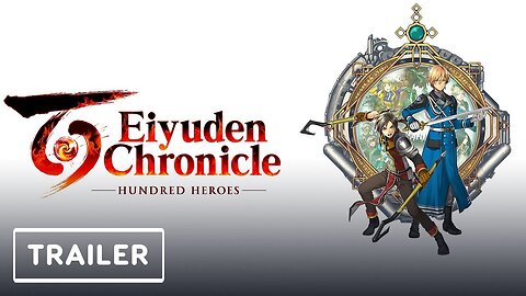 Eiyuden Chronicle: Hundred Heroes - Gameplay Trailer | TGS 2023