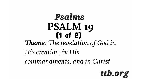 Psalm Chapter 19 (Bible Study) (1 of 2)