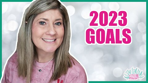 2023 Goals and Word of the Year