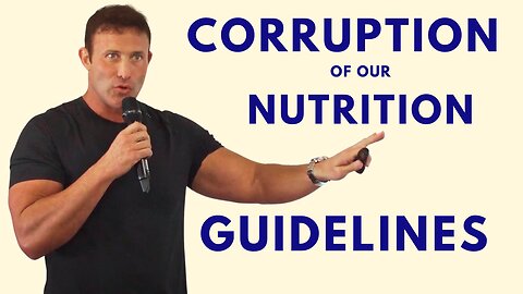 Dr. Anthony Chaffee: Corruption of our nutritional & medical guidelines!