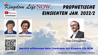 Prophetische Einsichten Januar 2022 - Teil 2 (Tim Carscadden)