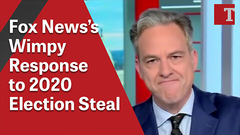 Fox News’s Wimpy Response to 2020 Election Steal
