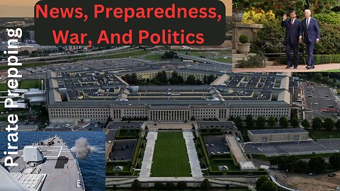 News, Preparedness, War, And Politics