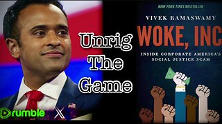 Unrig the Game: Woke, Inc. - Chapter 4: Rise of the Managerial Class + Short List VP Picks