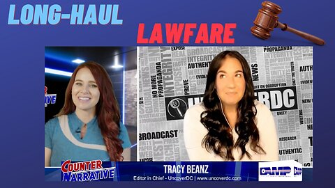 Long-Haul Lawfare with TRACY BEANZ