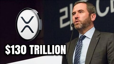 XRP RIPPLE $130 TRILLION GLOBAL PAYMENTS MARKET AND GROWING THIS IS HOW IT WORKS, MUST WATCH