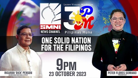 LIVE: 3PM Luzon Visayas Mindanao – Pilipinas Muna with Peter Flores Serrano | October 23, 2023