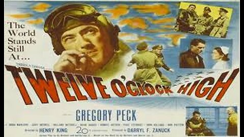 Twelve O'Clock High [1949]