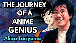 The Life Of Akira Toriyama: Creator Of Dragon Ball