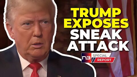 The Report You Must See While You Still Can: Trump Warns Democrats Plotting 2024 Theft