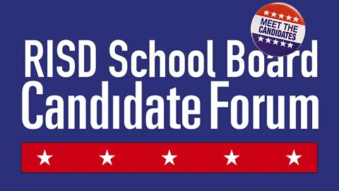 065: Meet the Candidates for RISD School Board