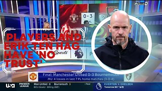 They've got an identity and it's poor! MU SHOCK defeat || Man Utd players and Ten Hag have no trust!