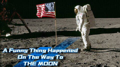 A Funny Thing Happened On The Way To The Moon (2001)