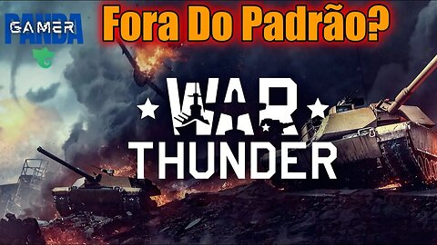 War Thunder | Uma Live Fora Do Padrão