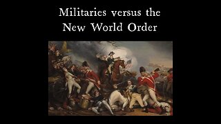 THE WAR IS ON! MILITARIES VS THE NEW WORLD ORDER: AMERICA