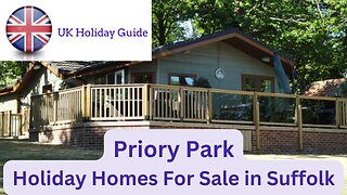 Priory Park, Holiday Homes For Sale in Nacton, Suffolk