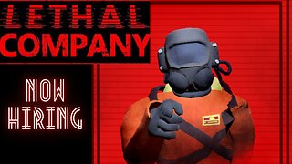 ep.2 "Owe My Soul To The Company Store"| Lethal Company Gameplay