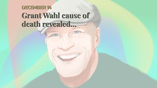Grant Wahl cause of death revealed…