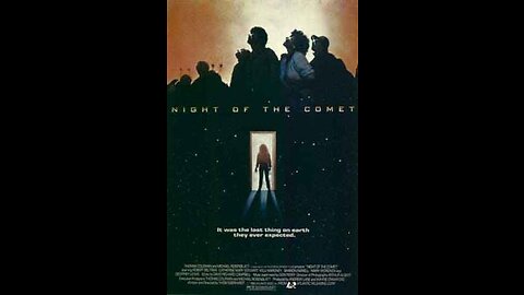 Night Of The Comet (1984; full)