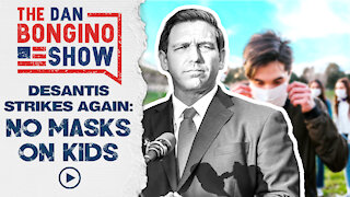 Desantis Strikes Again: No Masks On Kids