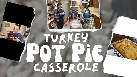 Turkey Pot Pie Casserolle