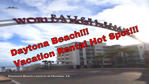 Daytona Beach Ranks As Great Location For Vacation Rental Properties