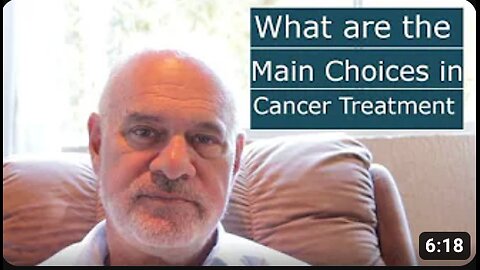 What are the Main Choices in Cancer Treatment
