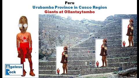 Ollantaytambo - Land of the Giants?