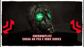 Chernobylite Chega ao PS5 e Xbox Series (Jogo de Tiro em Primeira Pessoa em Chernobyl)
