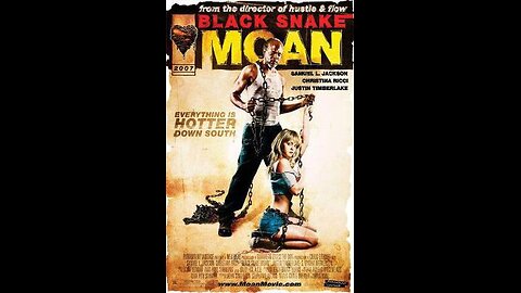 Trailer - Black Snake Moan - 2006