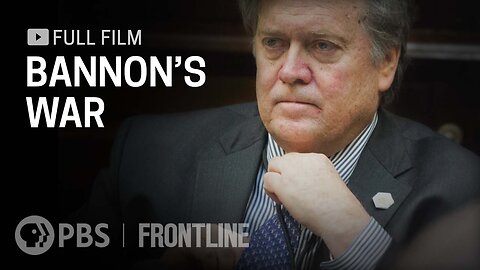 Bannon's War (full documentary) | FRONTLINE II FULL