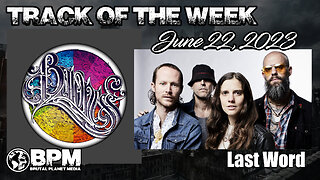 Baroness "Last Word" - Track of the Week June 9th 2023