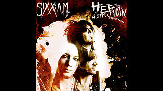 Sixx: A.M. - The Heroin Diaries Soundtrack