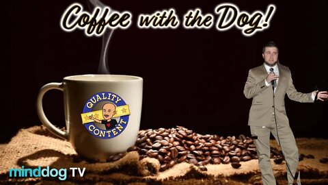 Coffee with the Dog EP109 - Charlie Spink