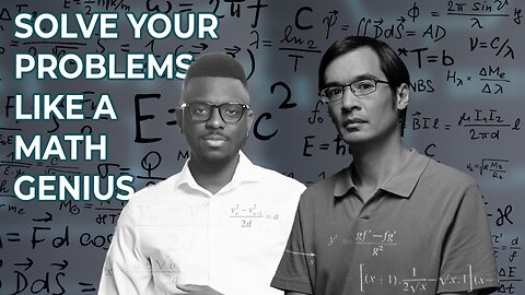 You're actually good at Math, Here's Why | Terence Tao - Masterclass Moments (Mathematical Thinking)