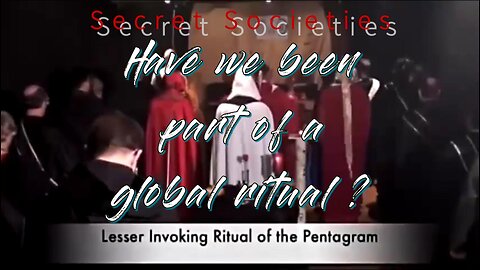 Have We Been Misled into a global ritual ?