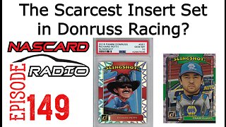 Are SLINGSHOT's The Scarcest Inserts In Donruss Racing? Episode 149