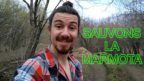 Sauvons la Marmota!