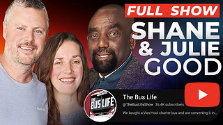 ​The Bus Life Show Joins Jesse! (Ep. 318)
