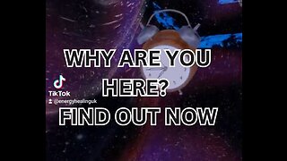 Why Are You Here? Find Out Now